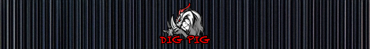 Dig Pig Products