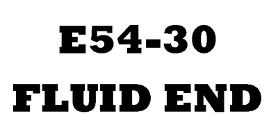 E54-30 Fluid End